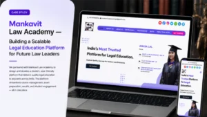 Mankavit Law Academy — Building a Secure, Scalable Digital Learning Ecosystem